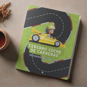 El Cerebro "Coche de Carreras": Psicoeducación del TDAH